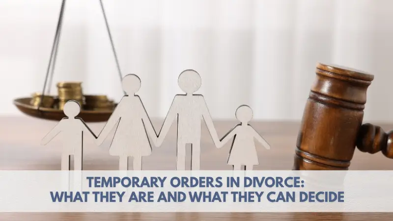 Temporary orders in divorce