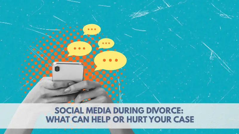 Social media during divorce
